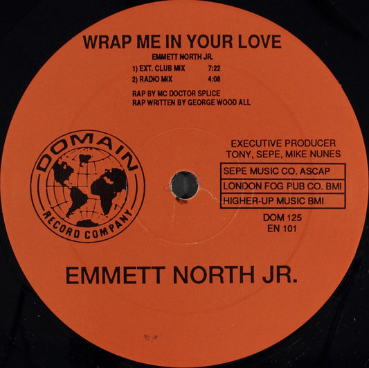 Emmett North Jr. : Wrap Me In Your Love (12", Single)