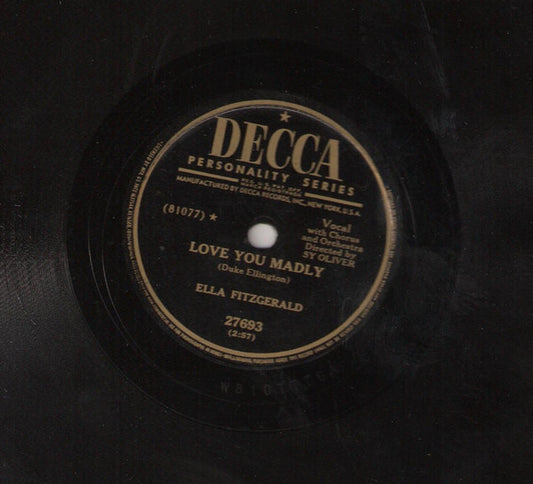 Ella Fitzgerald : Love You Madly / Smooth Sailing (Shellac, 10")