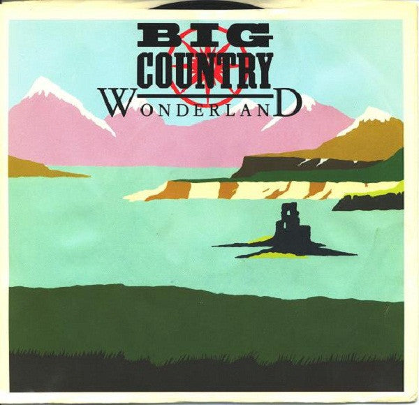 Big Country : Wonderland (7")