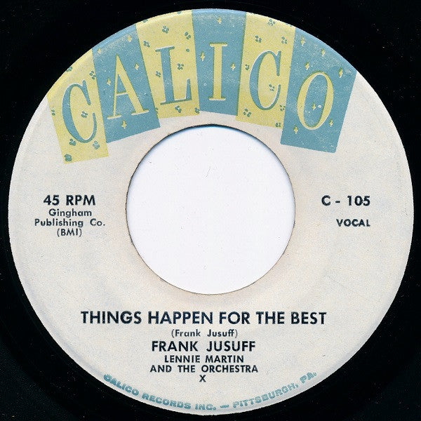 Frank Jusuff : Seven Come Heaven / Things Happen For The Best (7")