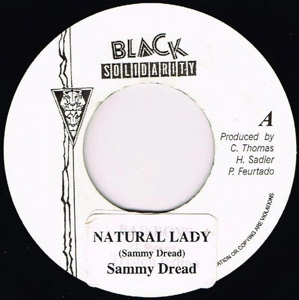 Sammy Dread / U-Roy : Natural Lady / Everybody Get Ready (7", RE, Sti)