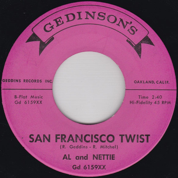 Al And Nettie : San Francisco Twist / Now You Know (7")