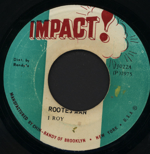 I-Roy : Rootes Man (7")