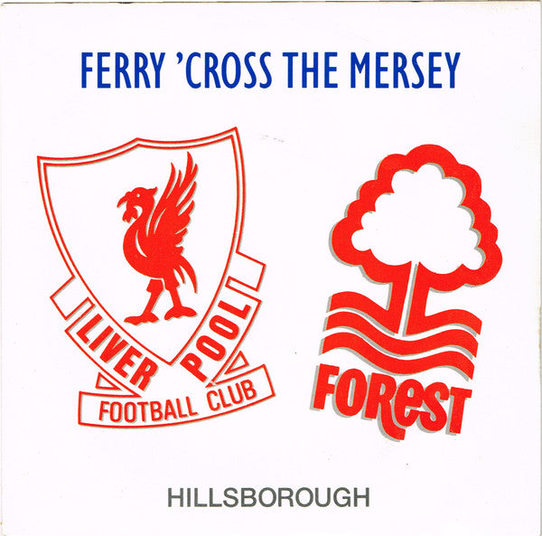 The Christians, Holly Johnson, Paul McCartney, Gerry Marsden & Stock Aitken Waterman* : Ferry 'Cross The Mersey (7", Single, Pap)