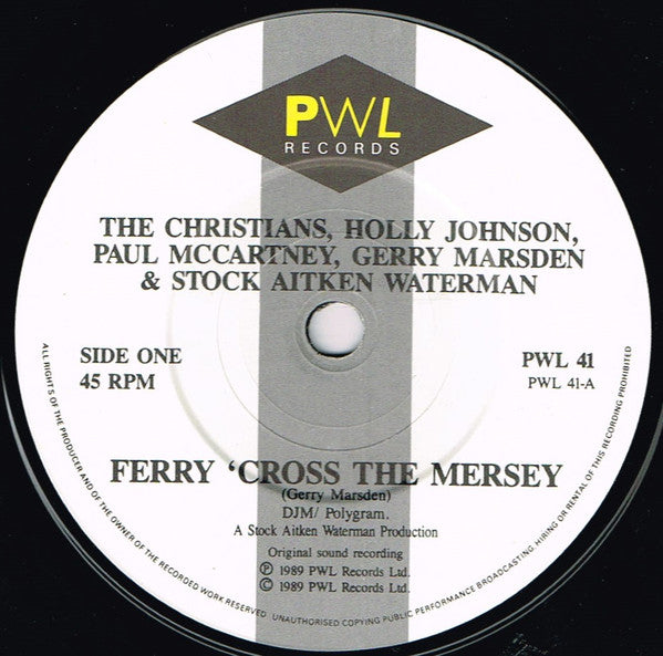 The Christians, Holly Johnson, Paul McCartney, Gerry Marsden & Stock Aitken Waterman* : Ferry 'Cross The Mersey (7", Single, Pap)