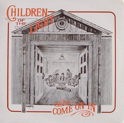 Children Of The Light : Come On In (LP, Album)