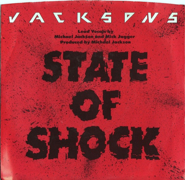 Jacksons* : State Of Shock (7", Single, Styrene, Pit)