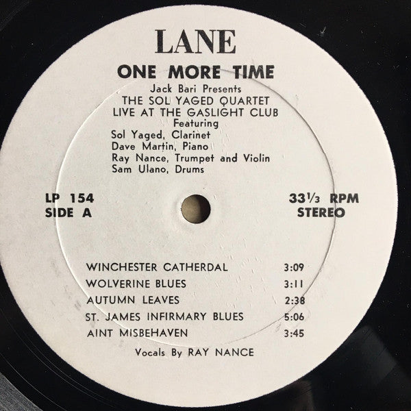 Jack Bari Presents Sol Yaged And His Quartet : One More Time - Live At The Gaslight Club (LP, Album)