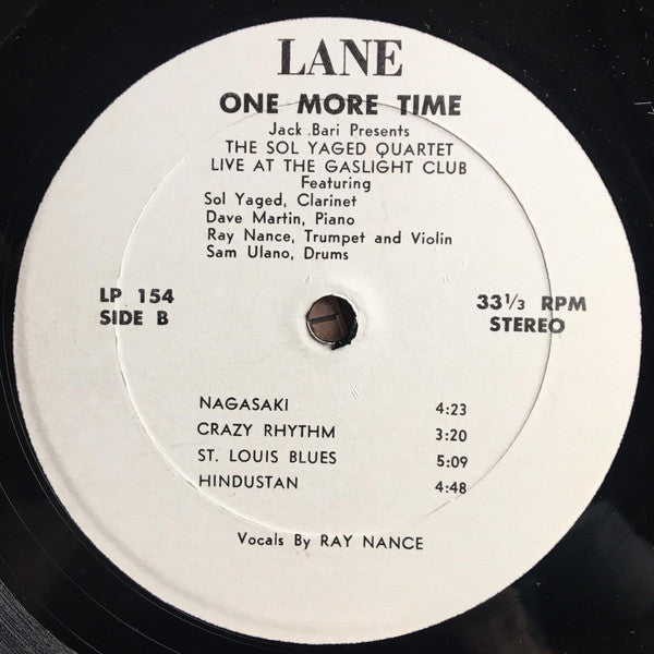 Jack Bari Presents Sol Yaged And His Quartet : One More Time - Live At The Gaslight Club (LP, Album)