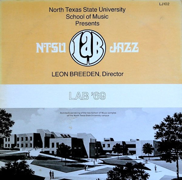 The North Texas State University Lab Band, Leon Breeden : Lab '69 (LP, Album)