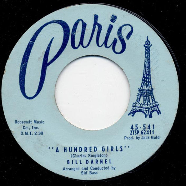 Bill Darnel : Sixty Minute Man / A Hundred Girls (7")