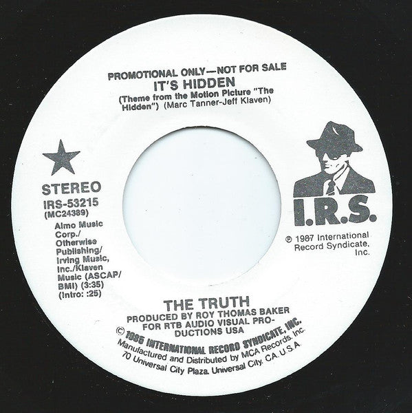 The Truth (6) : It's Hidden (7", Single, Promo)