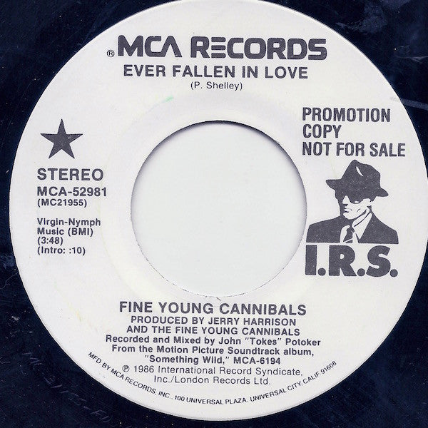 Fine Young Cannibals : Ever Fallen In Love (7", Promo)