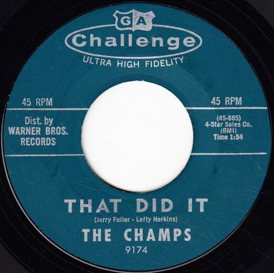 The Champs : That Did It / Varsity Rock (7")