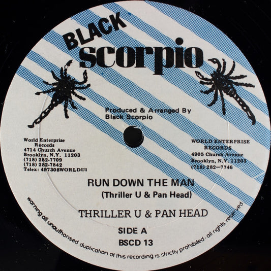 Thriller U & Pan Head : Run Down The Man  (12")