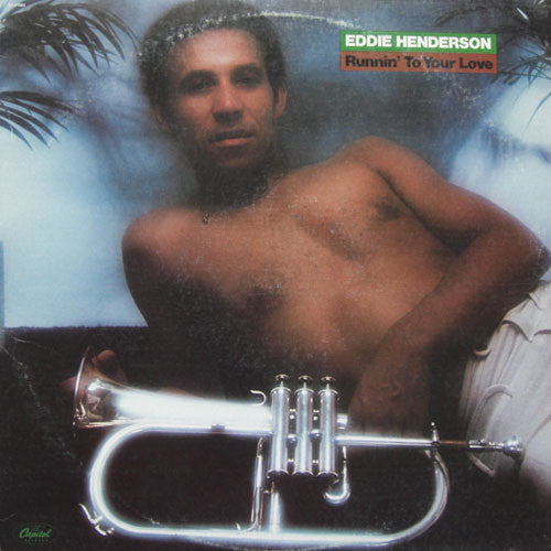 Eddie Henderson : Runnin' To Your Love (LP, Album)