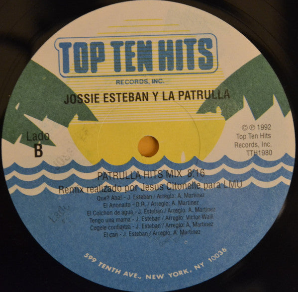 Jossie Esteban Y La Patrulla* : El Tigeron (Remix) / Patrulla Hits Mix (12")