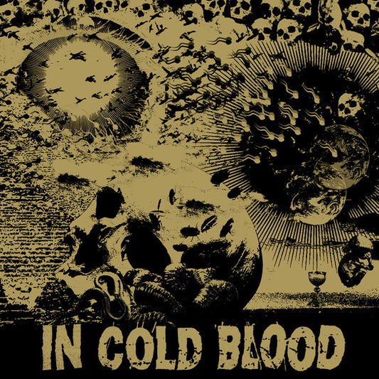 In Cold Blood (2) : Blind The Eyes / Straight Flush (7", Single, Ltd, Gol)