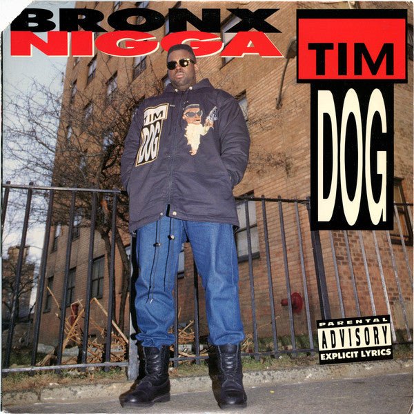 Tim Dog : Bronx Nigga (12")