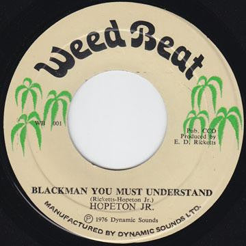 Hopeton Junior : Blackman You Must Understand (7")