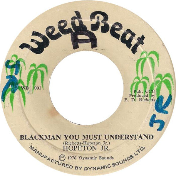 Hopeton Junior : Blackman You Must Understand (7")