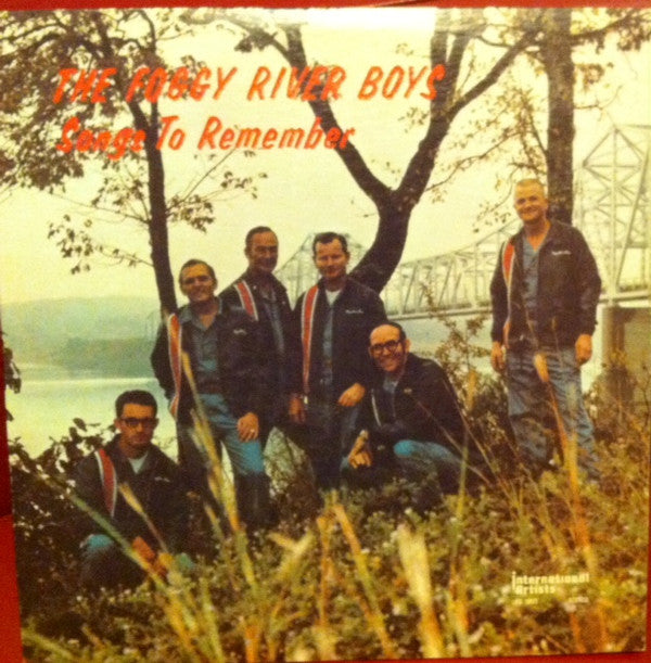 The Foggy River Boys : Songs To Remember (LP, Album)