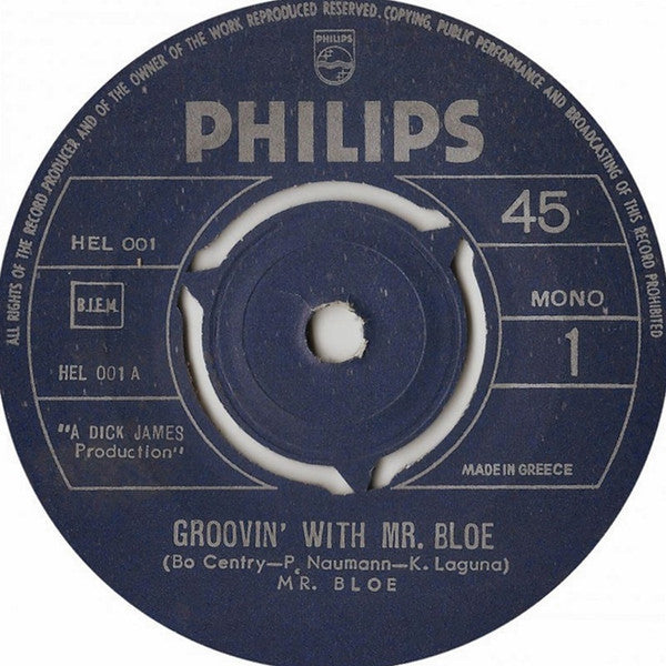 Mr. Bloe : Groovin' With Mr. Bloe (7", Single, Mono)