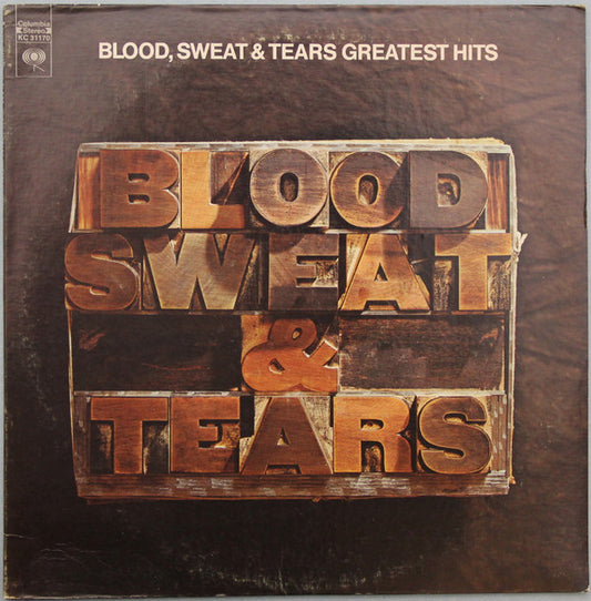 Blood, Sweat And Tears : Blood, Sweat & Tears Greatest Hits (LP, Comp, Pit)