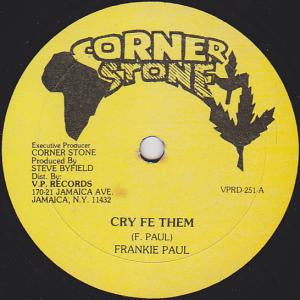 Frankie Paul : Cry Fe Them (12", Single)