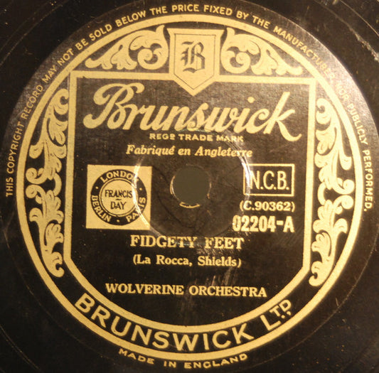 Wolverine Orchestra* : Fidgety Feet / Royal Garden Blues (Shellac, 10")