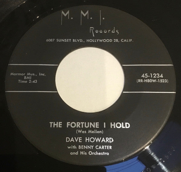 Dave Howard (12) With Benny Carter And His Orchestra And The Jud Conlon Singers : Fickle Hearted Baby / The Fortune I Hold (7", RCA)