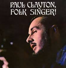 Paul Clayton (2) : Folk Singer! (LP, Album)