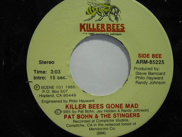 Pat Bohn & The Stingers : Killer Bees Gone Mad (7", Single)