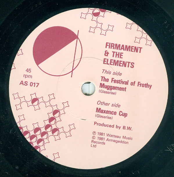 Firmament And The Elements : The Festival Of Frothy Muggament (7")