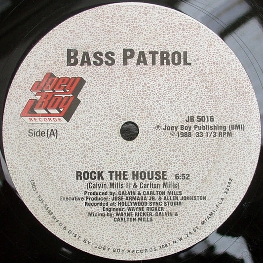 Bass Patrol : Rock The House (12")