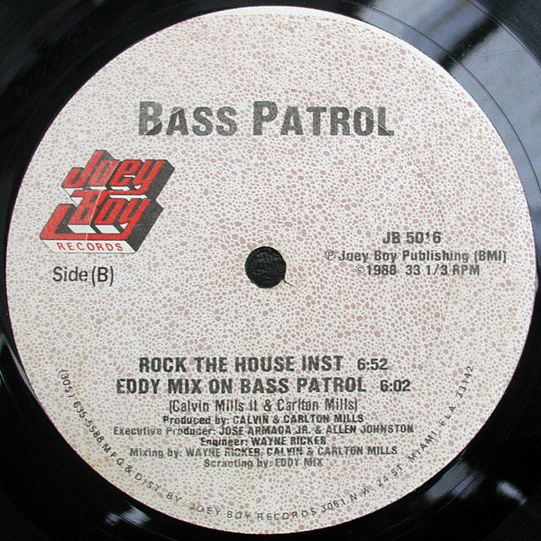 Bass Patrol : Rock The House (12")