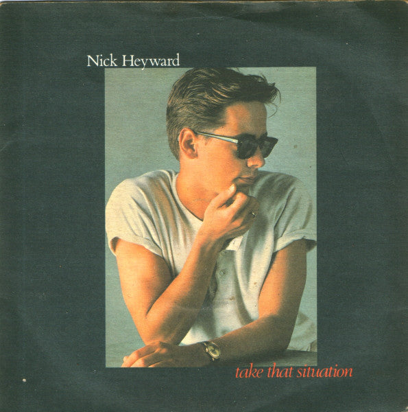 Nick Heyward : Take That Situation (7", Single, Blu)