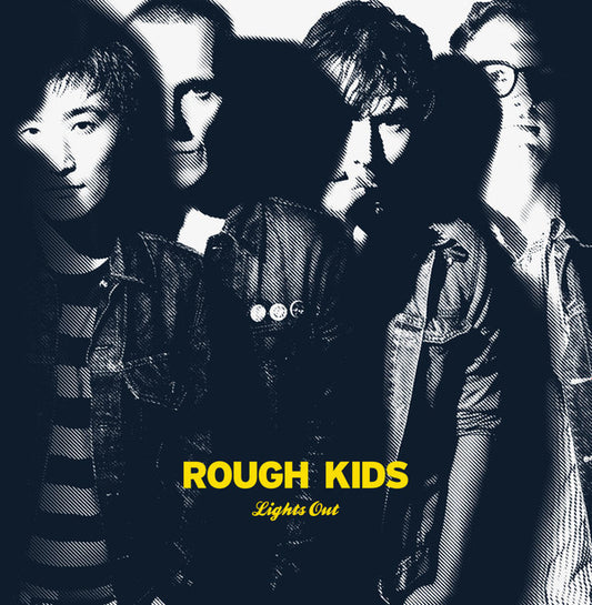 Rough Kids : Lights Out (7", Single, Ltd)