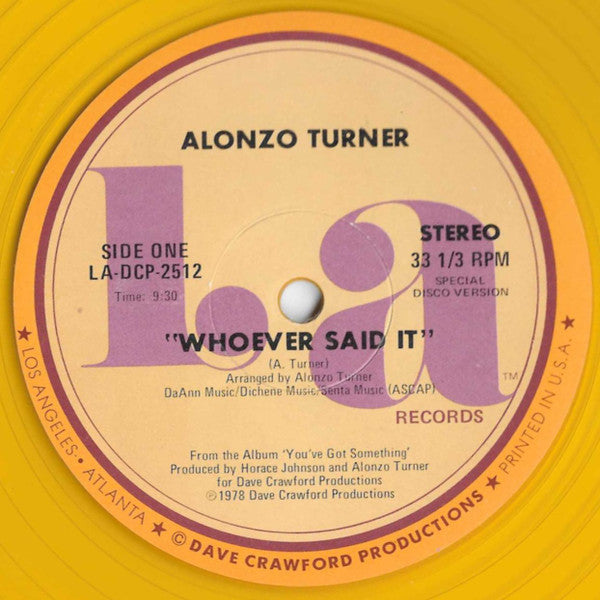 Alonzo Turner : Whoever Said It (12", Single, Gol)