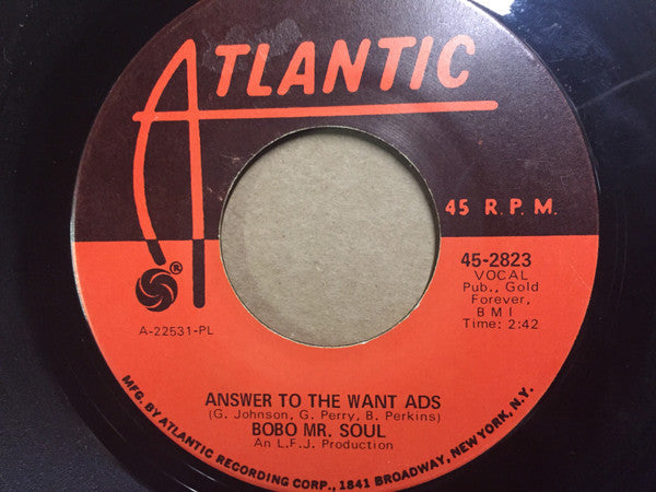 Bobo Mr. Soul : Answer To The Want Ads (7", Single, Pla)