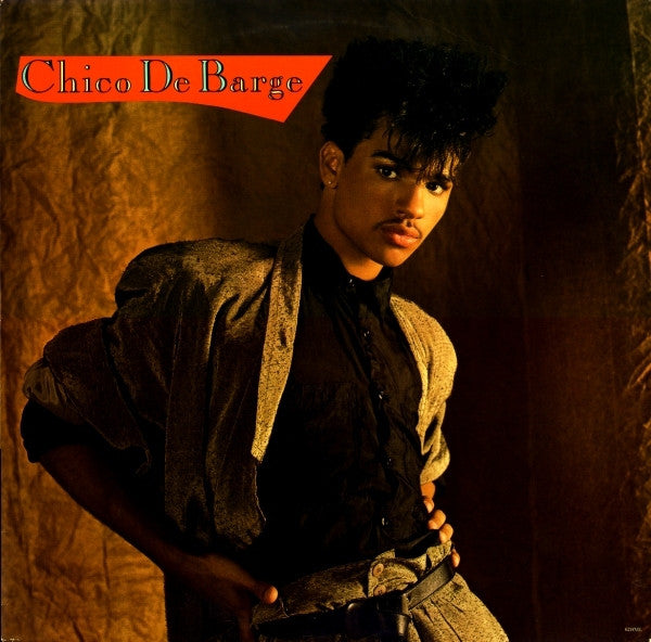 Chico DeBarge : Chico DeBarge (LP, Album)