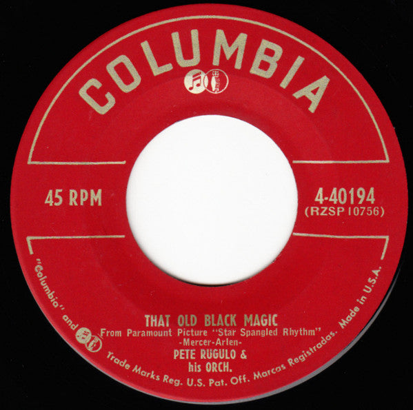 Pete Rugolo Orchestra : Come Back Little Rocket / That Old Black Magic (7")