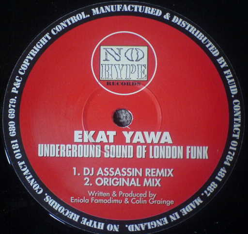 Ekat Yawa : Underground Sound Of London Funk (12")