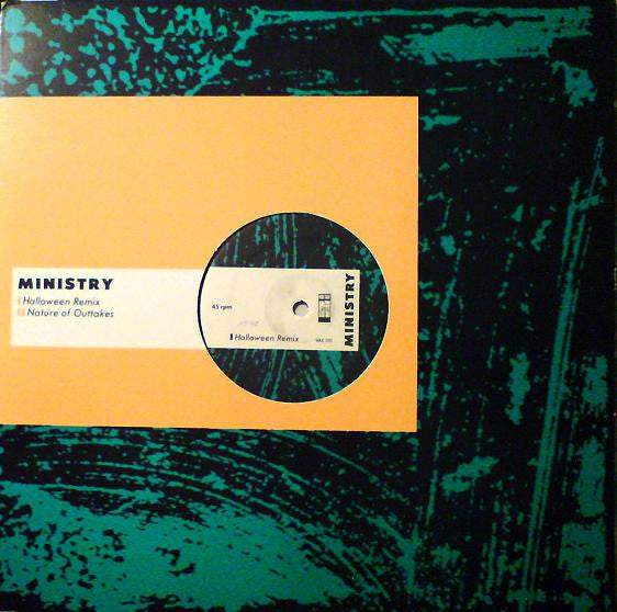 Ministry : Halloween Remix / Nature Of Outtakes (12")