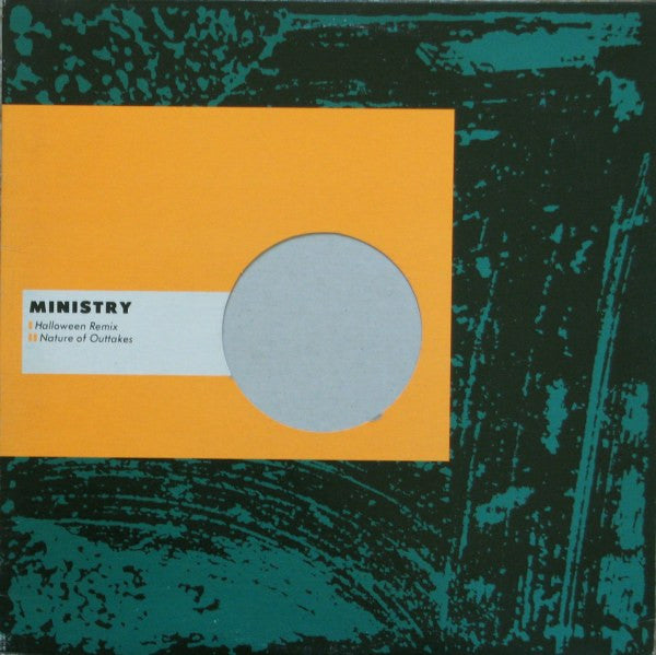 Ministry : Halloween Remix / Nature Of Outtakes (12")