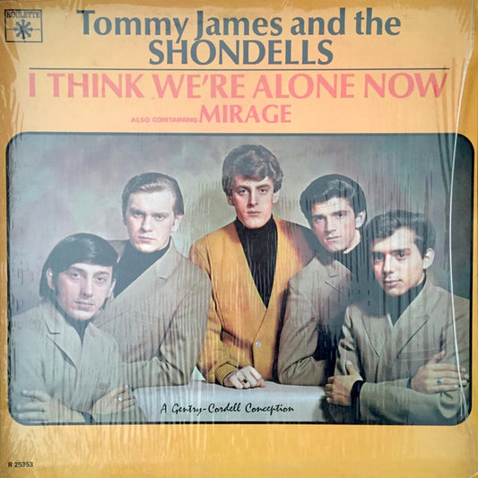 Tommy James & The Shondells : I Think We're Alone Now (LP, Album, Mono)