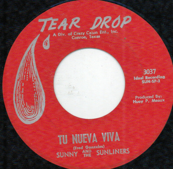 Sunny & The Sunliners : Dime Como Lehaces (7", Single)