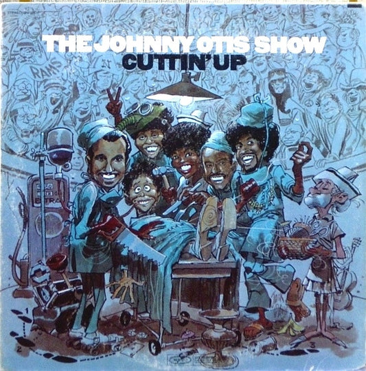 The Johnny Otis Show : Cuttin' Up (LP, Album, Pit)