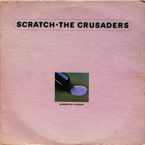 The Crusaders : Scratch (LP, Album, San)