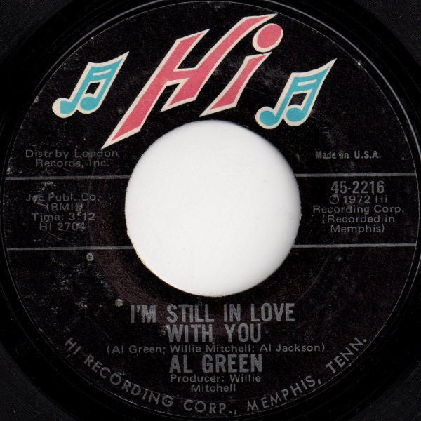 Al Green : I'm Still In Love With You (7", Styrene, Mon)